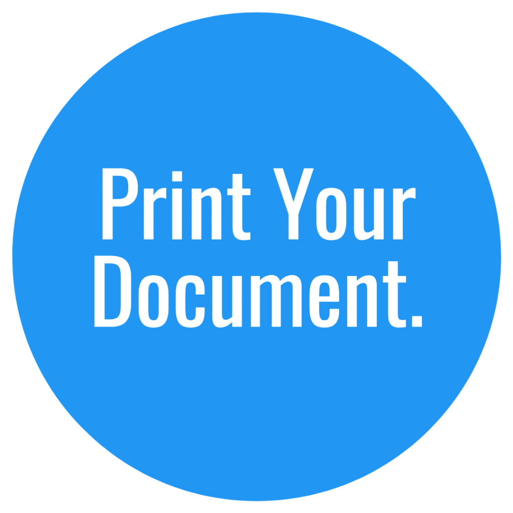 Print your document. 