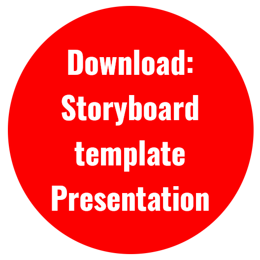 Circle containing the words Download: Storyboard template Presentation.